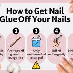 How to Get Nail Glue Off Your Nails